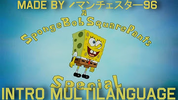 A Spongebob Squarepants Special Intro - Multilanguage in 45 languages (NTSC - pitched)