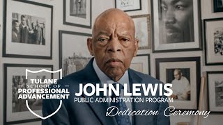 John Lewis Online Master’s in Public Administration Dedication Ceremony - Tulane SoPA Update