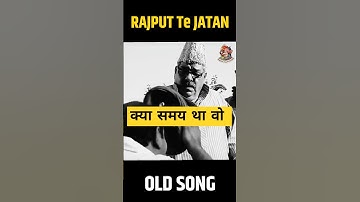 राजपूत और जाट Old Song by @sonyfilmproduction8737 #ranarajputana #shorts #status #rajput #jaat