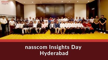 nasscom Insights Day Hyderabad ft. Emerging Tech Hubs, GCCs, AI & GenAI