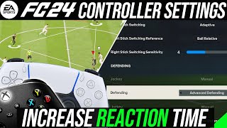 : EA FC 24 - Best META Controller Settings To INCREASE Reaction Time / Give You An ADVANTAGE/WINS