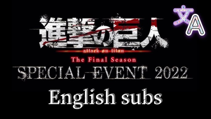 Shingeki No Kyojin The Final Season Part 3 (CONCLUSION) Poster/Key VISUAL [  SPECIAL EVENT 2022 ] 