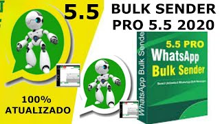 Bulk Whatsapp Sender Pro 5.9 - 2020 Ganhe Uma Licença Grátis