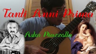 Astor Piazzolla/Tanti Anni Prima(Ave Maria)
