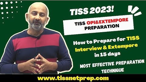 How to prepare for TISS Interview & Extempore in 15 Days