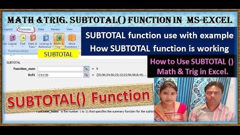 SUBTOTAL FUNCTION in excel, Math & Trig Functions, Math &trig. SUBTOTAL() function in  MS-Excel,