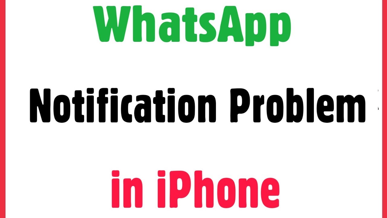 How to Fix & Stop WhatsApp Notification Problem in iPhone Mobile - YouTube