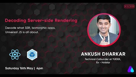What is Server Side Rendering? | Decoding Server-side Rendering | Recro
