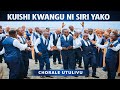 KUISHI KWANGU NI SIRI YAKO Kwaya Utulivu Wimbo Wa Sifa Na Ibada