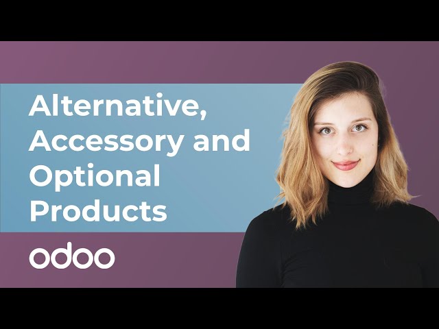 [ARCHIVED] Alternative, Accessory and Optional Products | Odoo eCommerce