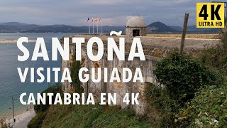Santoña - Visita guiada - Cantabria en 4K