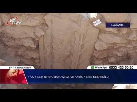 Gaziantep’te 1700 yıllık