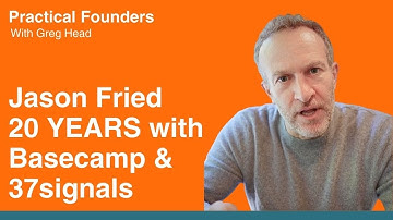 Jason Fried on 20 Years Bootstrapping BaseCamp at 37signals