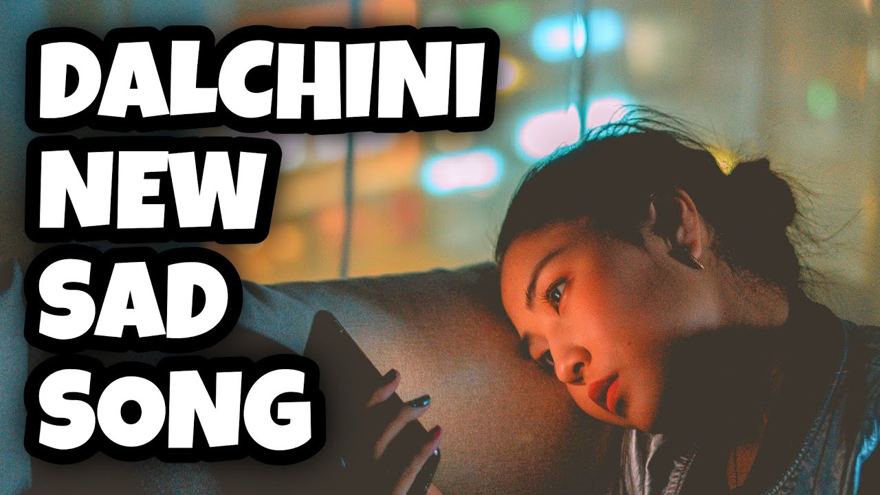 Dalchini   New Sad Song  Ep 15 17