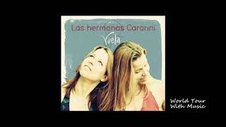 Las Hermanas Caronni - Pachamama