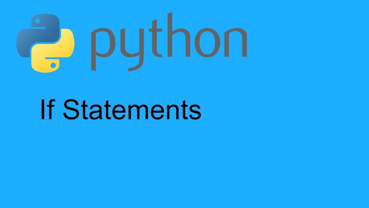 Python if statements - YouTube