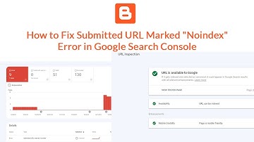 How to Fix Submitted URL Marked "Noindex" Error in Google Search Console In Blogger