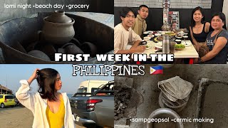 FIRST WEEK IN THE PHILIPPINES