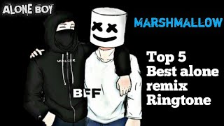 Top 5 Best Marshmello Alone  Remix Ringtone 2022 