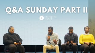 Wisdom for Life || Q&amp;A Sunday || Part 2 || Second Service