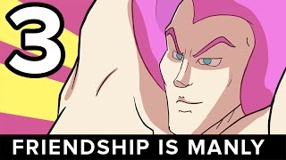 Friendship is Manly: Saddleship