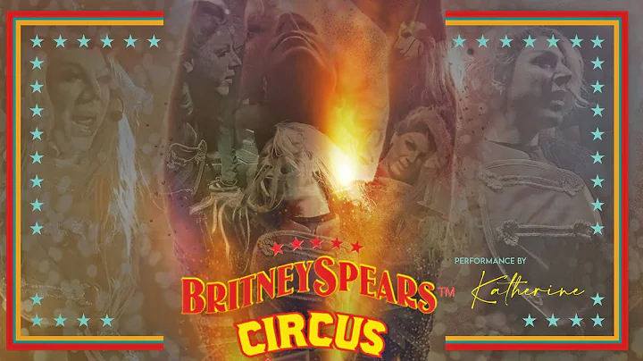 CIRCUS - (The Circus Starring: Katherine Spears - ...