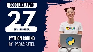 #noprofit #python check SPY NUMBER in PYTHON in hindi | Level 2 - beginner by Paras Sir