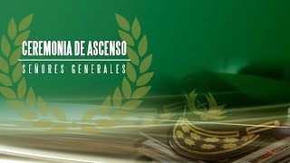 CEREMONIA ASCENSO Y RETIRO DE GENERALES