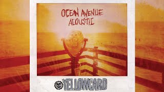 YELLOWCARD - ONLY ONE ACOUSTIC WITHS