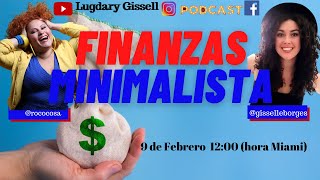 Secretos MINIMALISTAS para AHORRAR miles de dólares- Finanzas y plenitud fortalecidas.