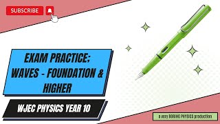 Y10 Physics 1.5 Features of Waves Exam Question (Foundation AND Higher) News