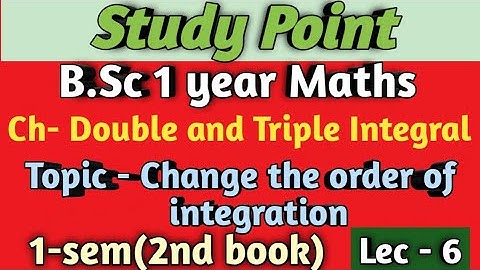 B.Sc 1 year Maths || Ch- Double and triple Integral || 1-sem(2nd book)✍️✍️