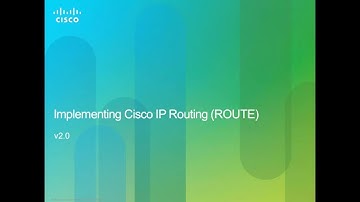 Cisco CCNP - Implementing IP Routing v2.0 - Course Introduction
