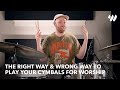 The Right Way & Wrong Way to Play Your Cymbals for Worship