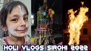 Holi Vlogs Sirohi l Holi Dahan l Holi Video l Holi Status l Happy Holi l Holi Song #holi #holi2022 screenshot 3