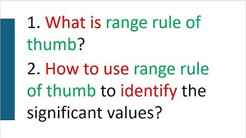 What is Range Rule of Thumb?
