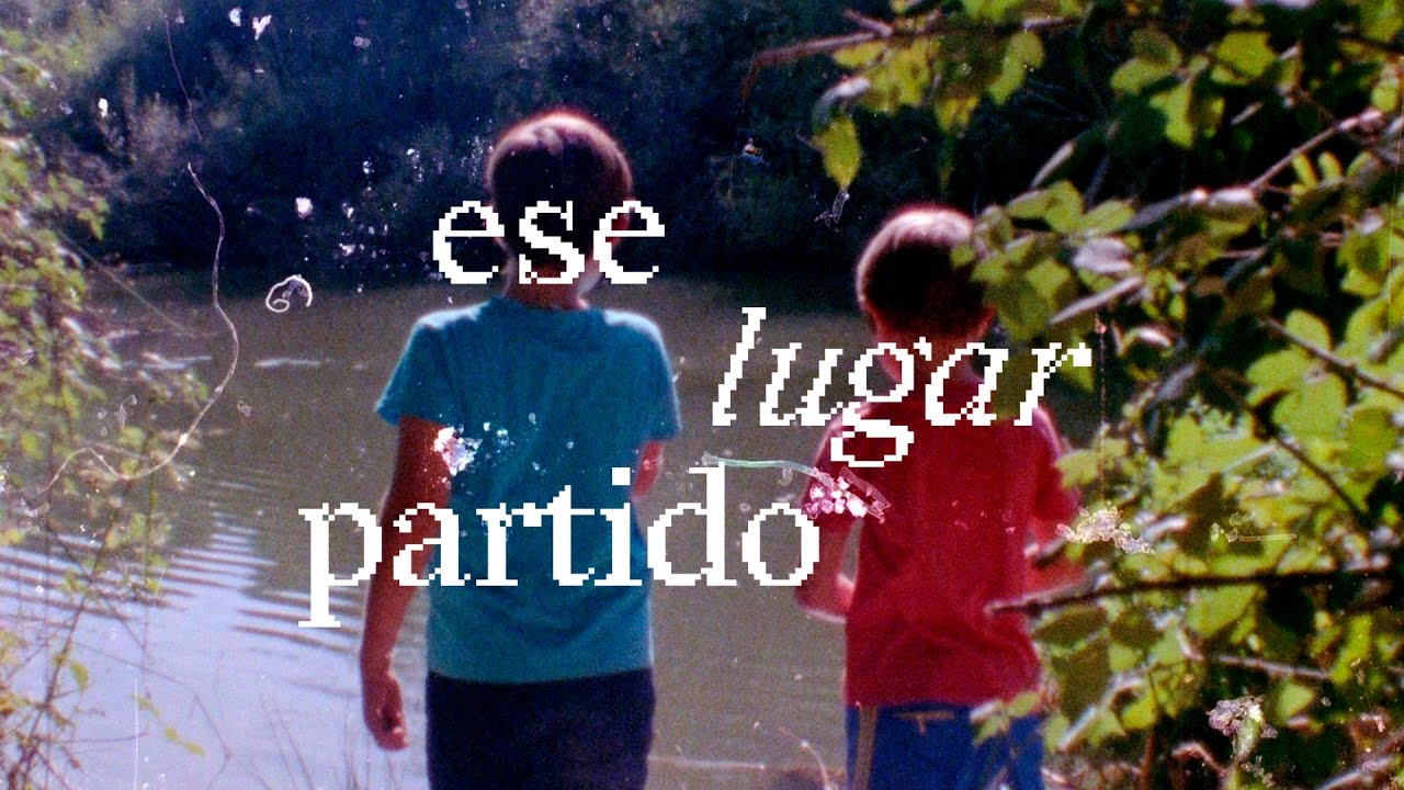 ESE LUGAR PARTIDO (That split-up place) - Tráiler