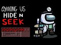 Among Us: Hide N Seek - TWO HIDERS LEFT - Full THE SKELD 15 Hiders Gameplay - No Commentary