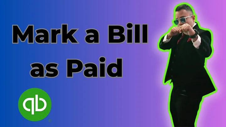 How to Mark a Bill as Paid in QuickBooks Online 2025