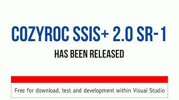 🔔 COZYROC SSIS+ 2.0 SR-1 has been released. Free for test and development within Visual Studio.