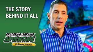 Children's Learning Adventure®- The Story Behind it All Children's Learning Adventure®- The Story Behind it All