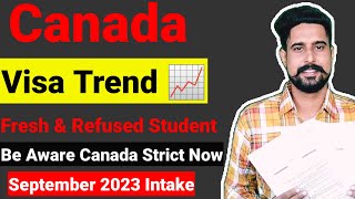 Canada Study Visa | Visa Trend | September intake 2023 | Canada Student Visa updates 2023