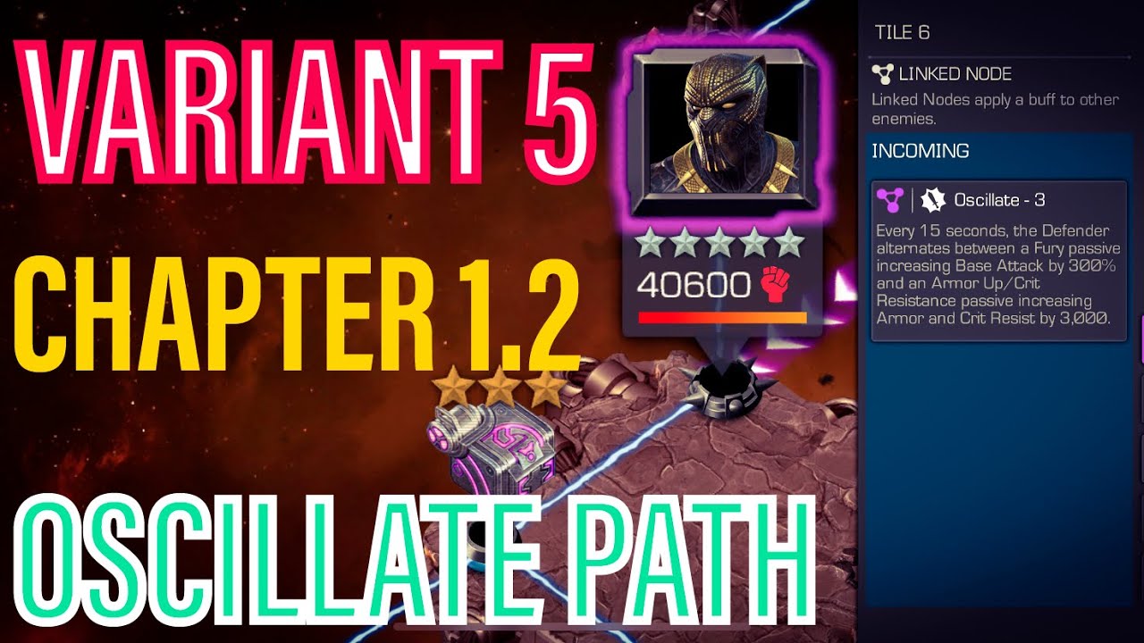 Variant 5 Chapter 1.2 Oscillate Path | Marvel Contest Of Champions