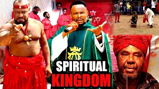 SPIRITUAL KINGDOM | ZUBBY MICHAEL | PETE EDOCHIE | NOLLYWOOD NEW MOVIES 2023