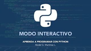Aprenda a Programar con Python - Modo Interactivo