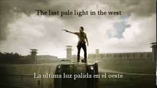 Video thumbnail of "Ben Nichols - The last pale light in the west - The walking dead Eng/Español"