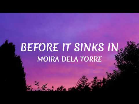 Before It Sinks In Moira Dela Torre Lyrics