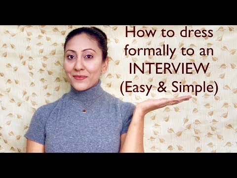 Video: How to Choose Clothing for an Interview (for Women): 15 Steps