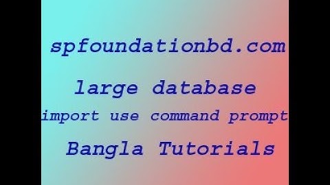 how to import large database use command prompt