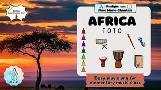 Africa TOTO play along for elementary music education - drums, recorder, bells & Orff instruments
